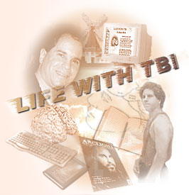 Life With TBI